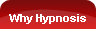 Why Hypnosis